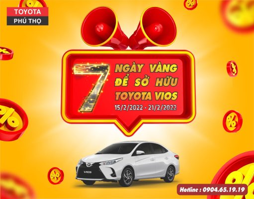 7 ngày vàng để mua xe Vios