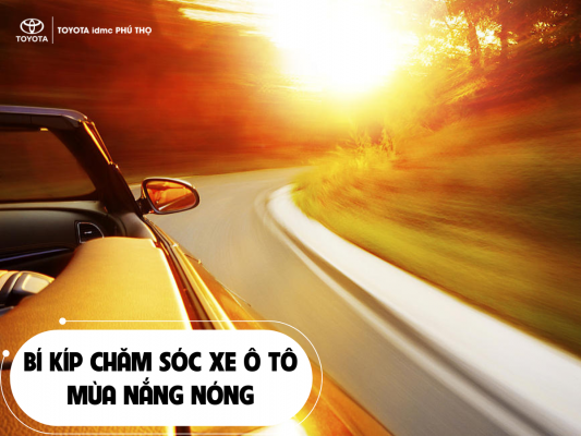 BI KIP CHAM SOC XE O TO MUA NANG NONG - Toyota Phú Thọ