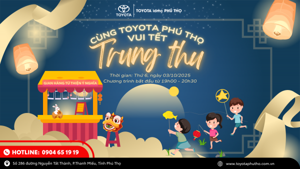 Trung Thu yêu thương đến gia đình Toyota Phú Thọ – Đêm hội trăng rằm đoàn viên ấm áp 2025