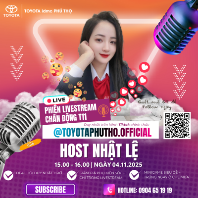 Livestream Toyota Phu Tho ruc lua cung Hots Nhat Le