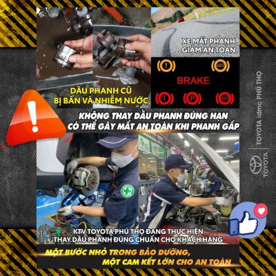 BẢO DƯỠNG PHANH ĐỊNH KỲ - MỘT BƯỚC NHỎ, MỘT CAM KẾT AN TOÀN 1 Bảo dưỡng dầu phanh tại Toyota Phú Thọ