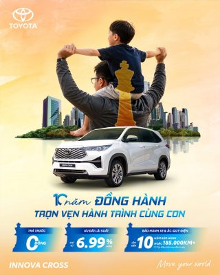 TOYOTA INNOVA CROSS 10 NĂM ĐỒNG HÀNH – TRỌN VẸN HÀNH TRÌNH CÙNG CON 1 Toyota Innova Cross 10 năm đồng hành cùng gia đình Việt