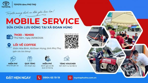 Mobile Service Toyota Phú Thọ tại Đoan Hùng ngày 20/08/2026 1 Mobile Service Toyota Phú Thọ tại Đoan Hùng ngày 20/08/2026
