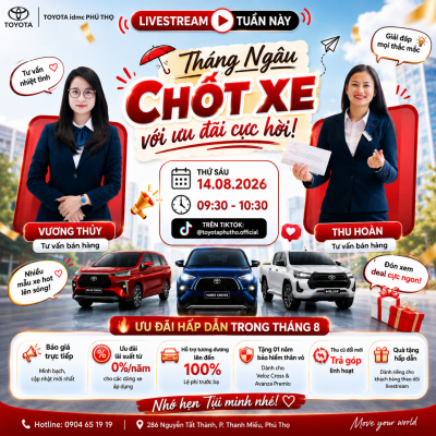 LIVESTREAM TOYOTA PHÚ THỌ THÁNG 8 – THÁNG NGÂU CHỐT XE VỚI ƯU ĐÃI CỰC HỜI 1 Livestream Toyota Phú Thọ tháng 8 cùng 2 chiến thần