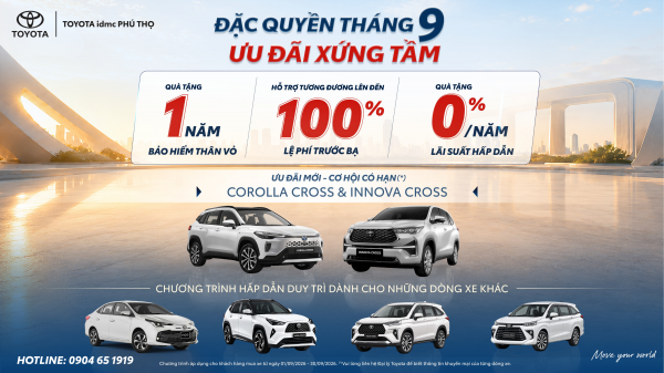 Ưu đãi Toyota tháng 9 2026: Đặc quyền hấp dẫn tại Toyota Phú Thọ 1 Ưu đãi Toyota tháng 9 2026 tại Toyota Phú Thọ