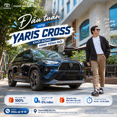 Toyota Yaris Cross – Khởi động tuần mới, sẵn sàng hành trình mới 1 Toyota Yaris Cross tại Toyota IDMC Phú Thọ – Ưu đãi tháng 10/2026
